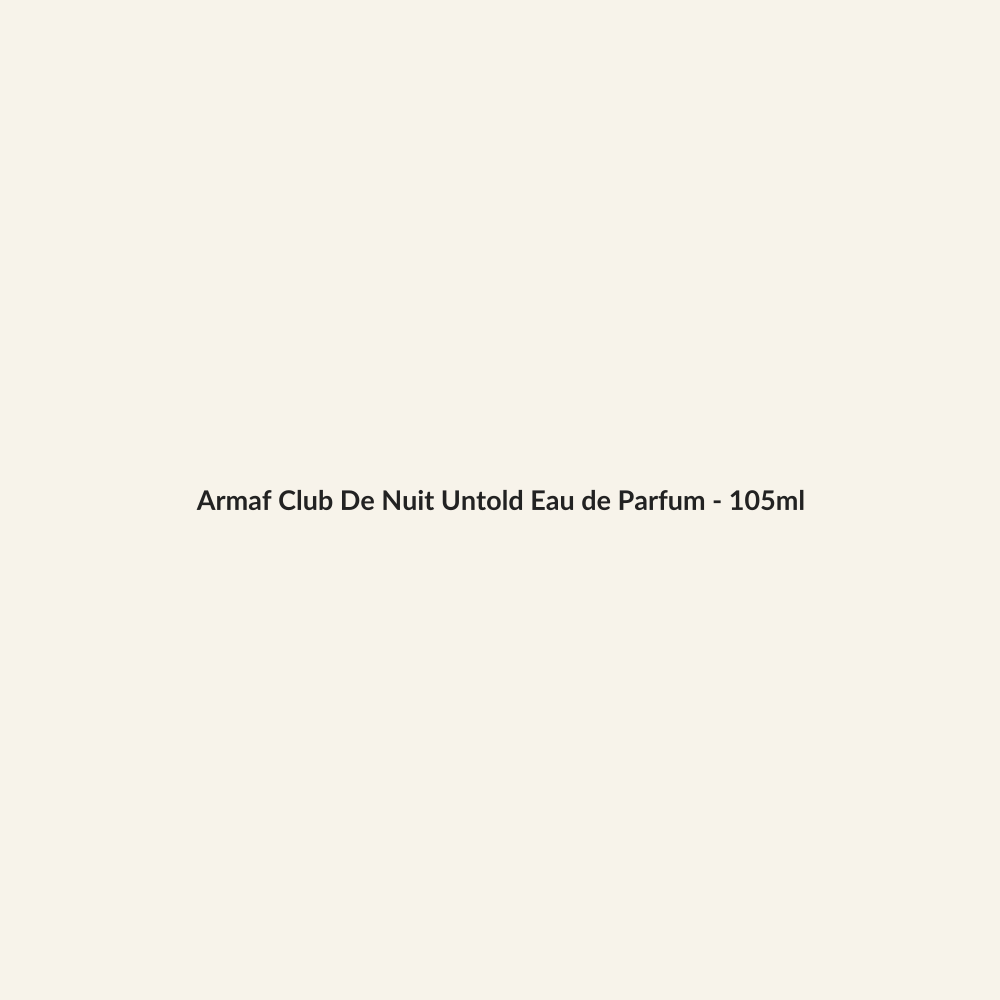 Armaf Club De Nuit Untold Eau de Parfum - 105ml - Lymo Maroc