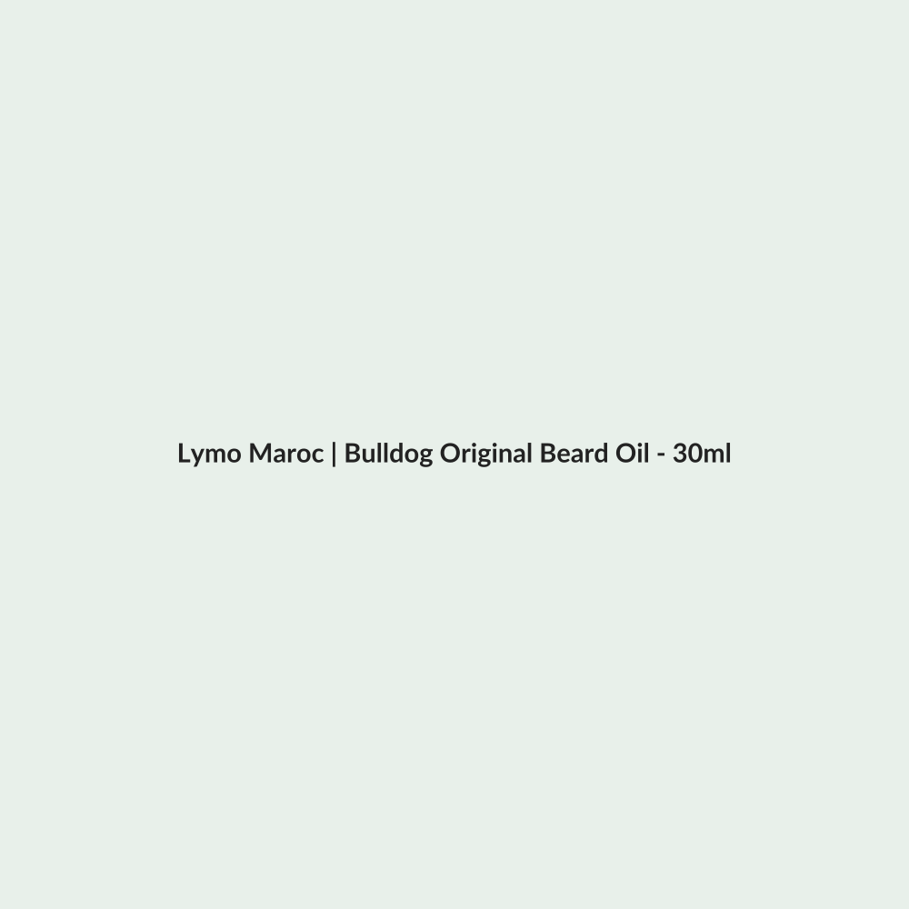 Bulldog Original Beard Oil - 30ml routine - Lymo Maroc
