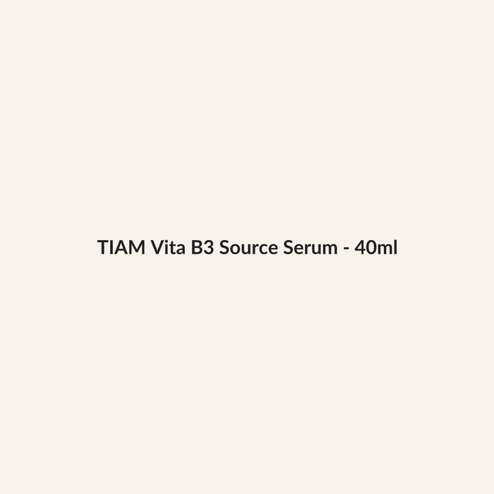 TIAM Vita B3 Source Serum - 40ml - Lymo Maroc - Lymo Maroc