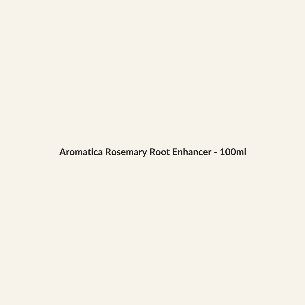 Aromatica Rosemary Root Enhancer - 100ml - Lymo Maroc
