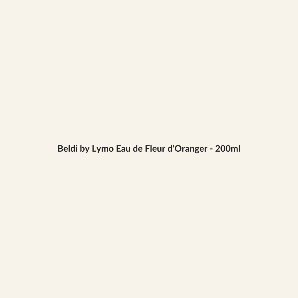 Beldi by Lymo Eau de Fleur d’Oranger - 200ml - Lymo Maroc