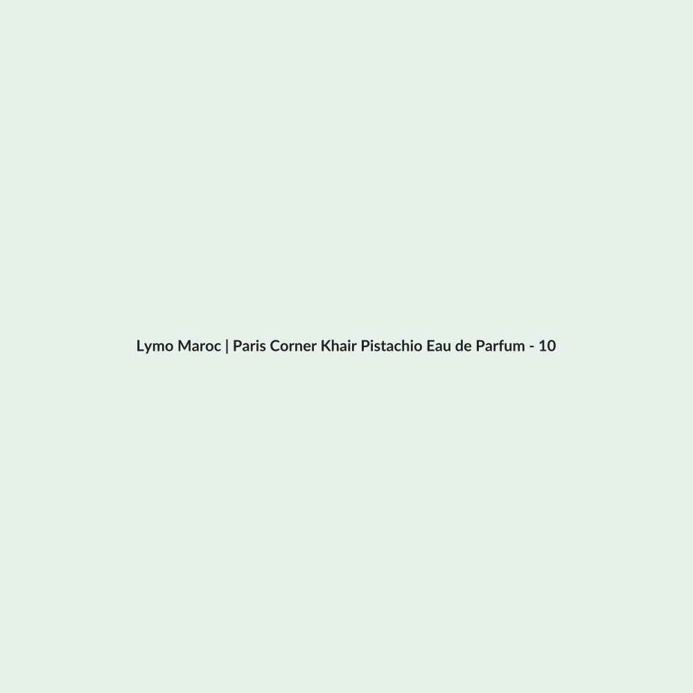 Paris Corner Khair Pistachio Eau de Parfum - 100ml routine - Lymo Maroc