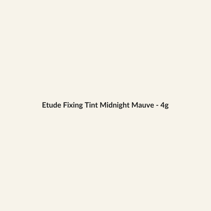 Etude Fixing Tint Midnight Mauve - 4g - Lymo Maroc - Lymo Maroc
