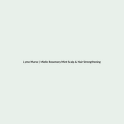 Mielle Rosemary Mint Scalp & Hair Strengthening Oil - 59ml routine - Lymo Maroc