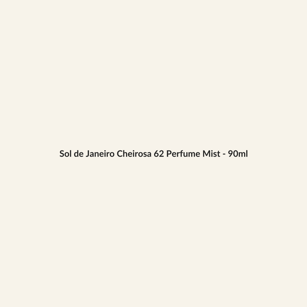 Sol de Janeiro Cheirosa 62 Perfume Mist - 90ml - Lymo Maroc