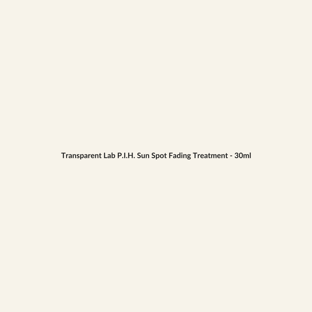 Transparent Lab P.I.H. Sun Spot Fading Treatment - 30ml - Lymo Maroc