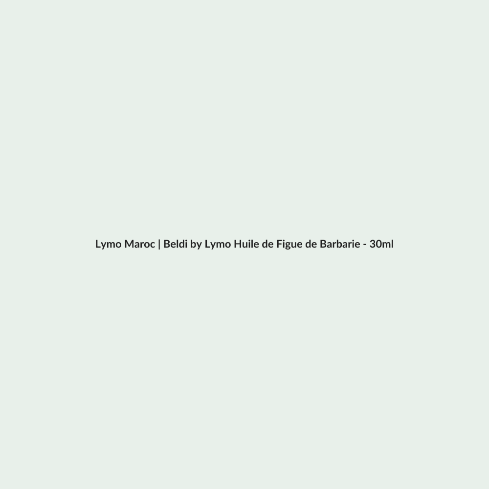 Beldi by Lymo Huile de Figue de Barbarie - 30ml routine - Lymo Maroc