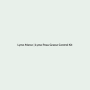 Lymo Peau Grasse Control Kit routine - Lymo Maroc