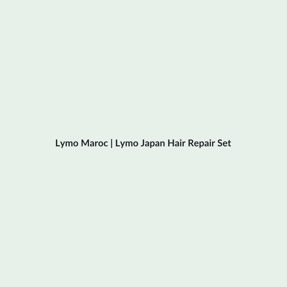 Lymo Japan Hair Repair Set routine - Lymo Maroc