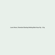 Rom&nd Glasting Melting Balm Kaya Fig - 3.5g routine - Lymo Maroc