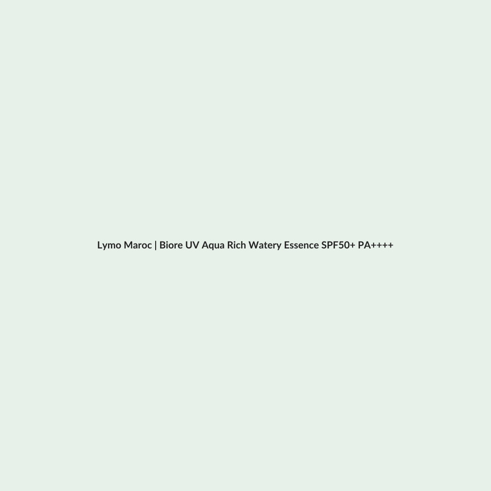 Biore UV Aqua Rich Watery Essence SPF50+ PA++++ - 70g routine - Lymo Maroc