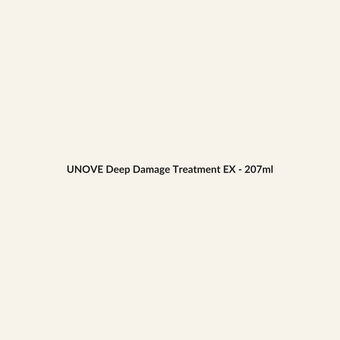 UNOVE Deep Damage Treatment EX - 207ml - Lymo Maroc - Lymo Maroc