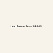 Lymo Summer Travel Minis Kit - Lymo Maroc