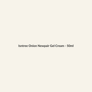 Isntree Onion Newpair Gel Cream - 50ml - Lymo Maroc