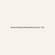 Rom&nd Glasting Melting Balm Kaya Fig - 3.5g - Lymo Maroc
