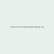 Hince True Dimension Radiance Balm Light - 10g routine - Lymo Maroc
