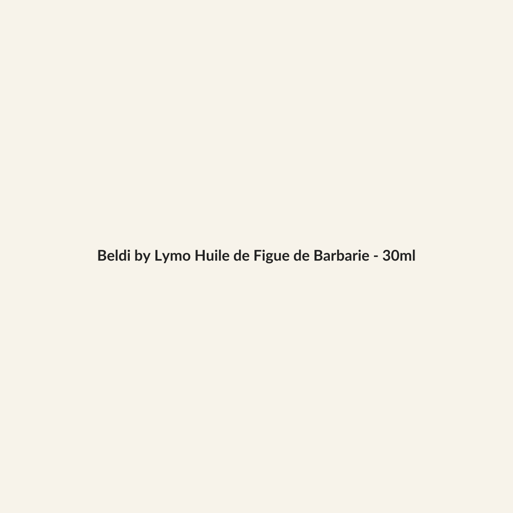 Beldi by Lymo Huile de Figue de Barbarie - 30ml - Lymo Maroc