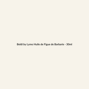 Beldi by Lymo Huile de Figue de Barbarie - 30ml - Lymo Maroc