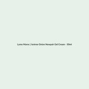 Isntree Onion Newpair Gel Cream - 50ml routine - Lymo Maroc
