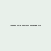 UNOVE Deep Damage Treatment EX - 207ml routine - Lymo Maroc