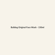 Bulldog Original Face Wash - 150ml - Lymo Maroc