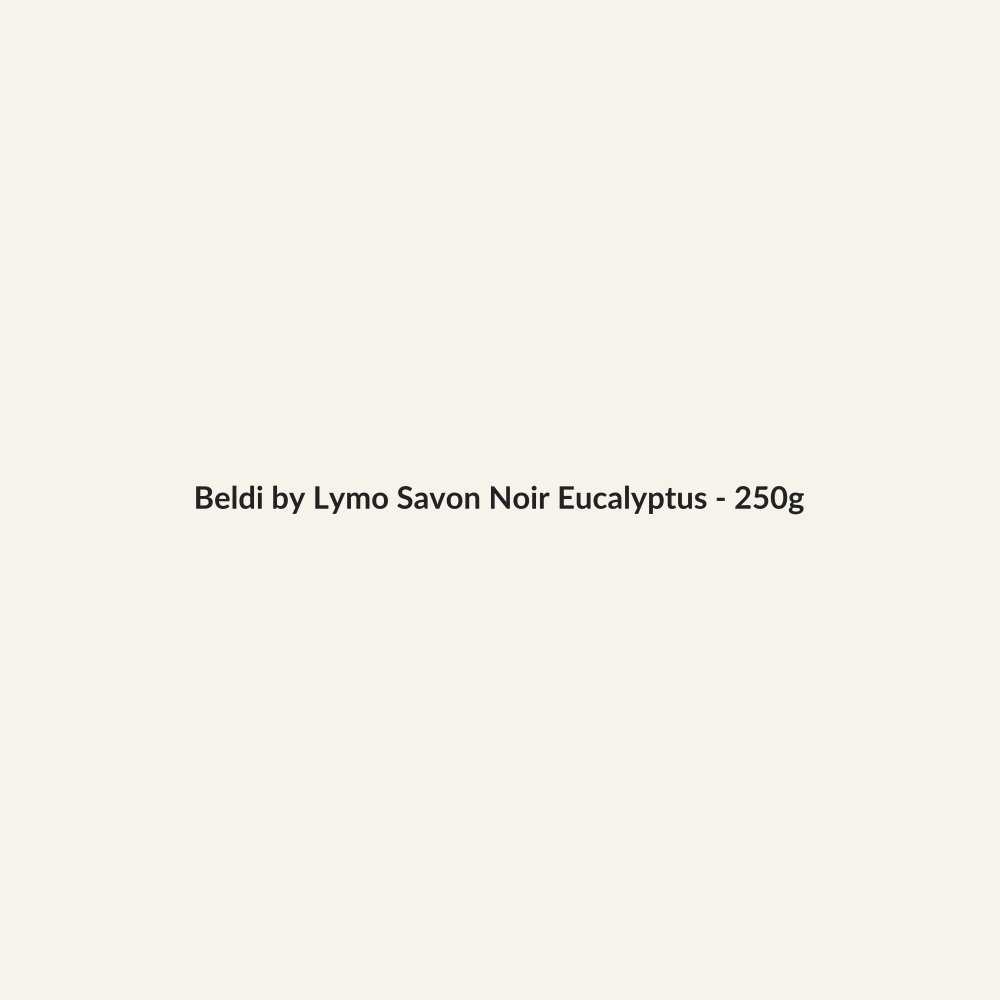 Beldi by Lymo Savon Noir Eucalyptus - 250g - Lymo Maroc